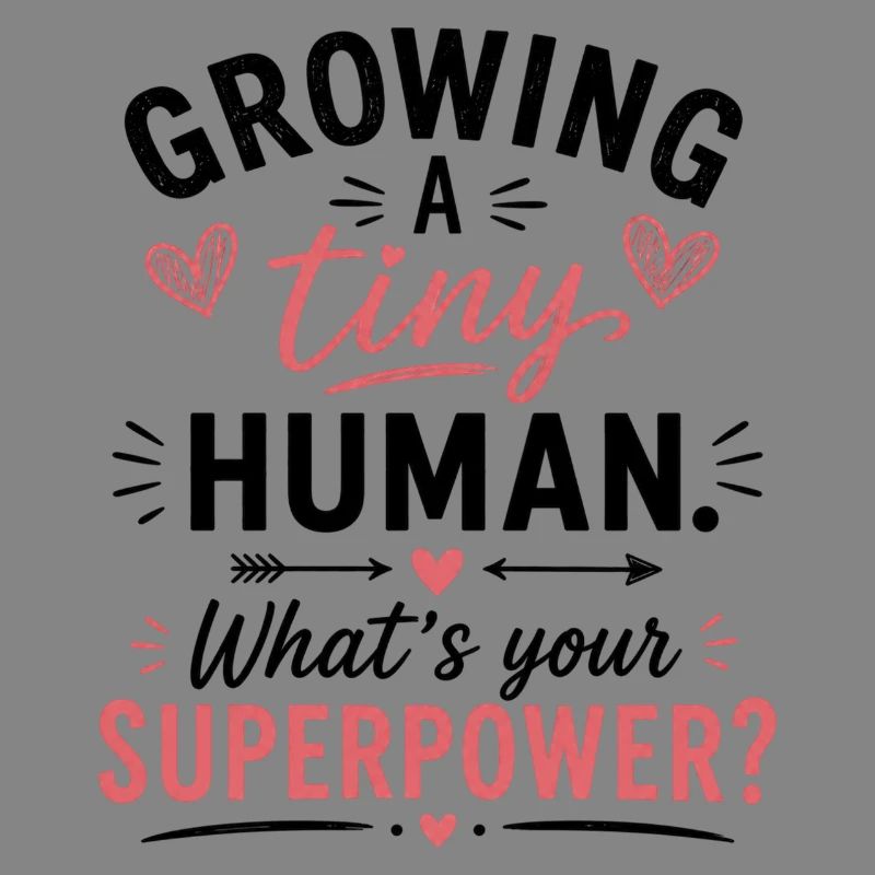 Growing A Tiny Human