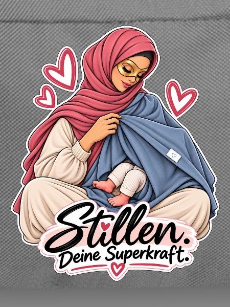 Stillen - deine Superkraft 