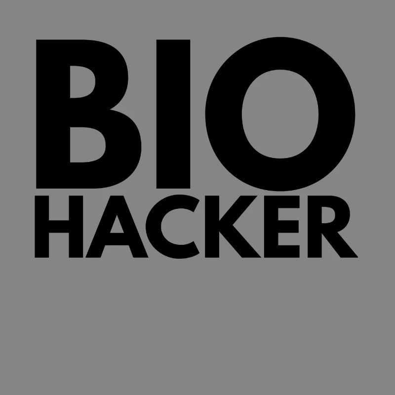 bio hacker