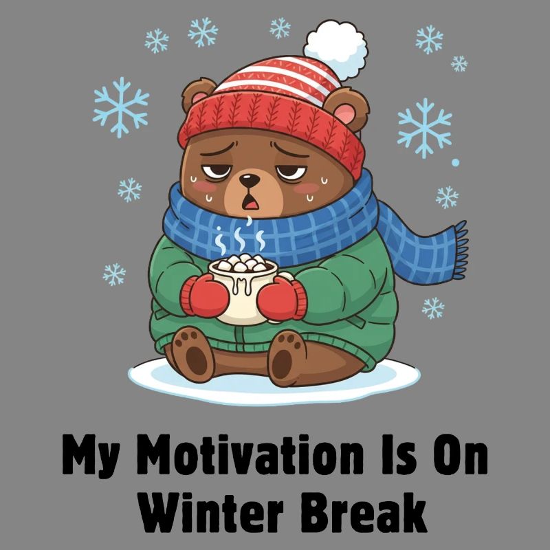 Winter Break Motivation Bär