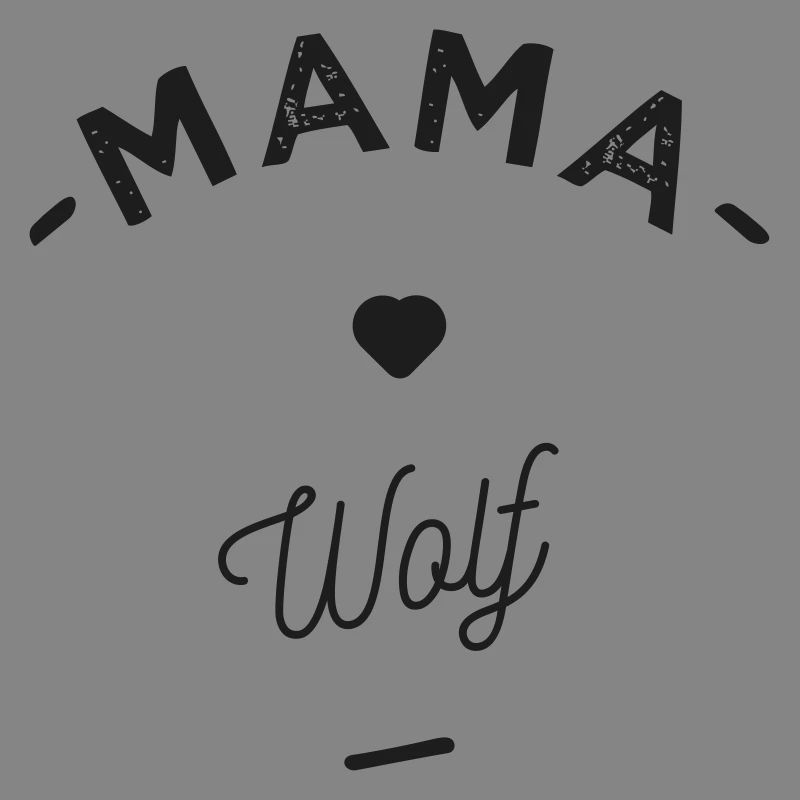 Mama wolf -