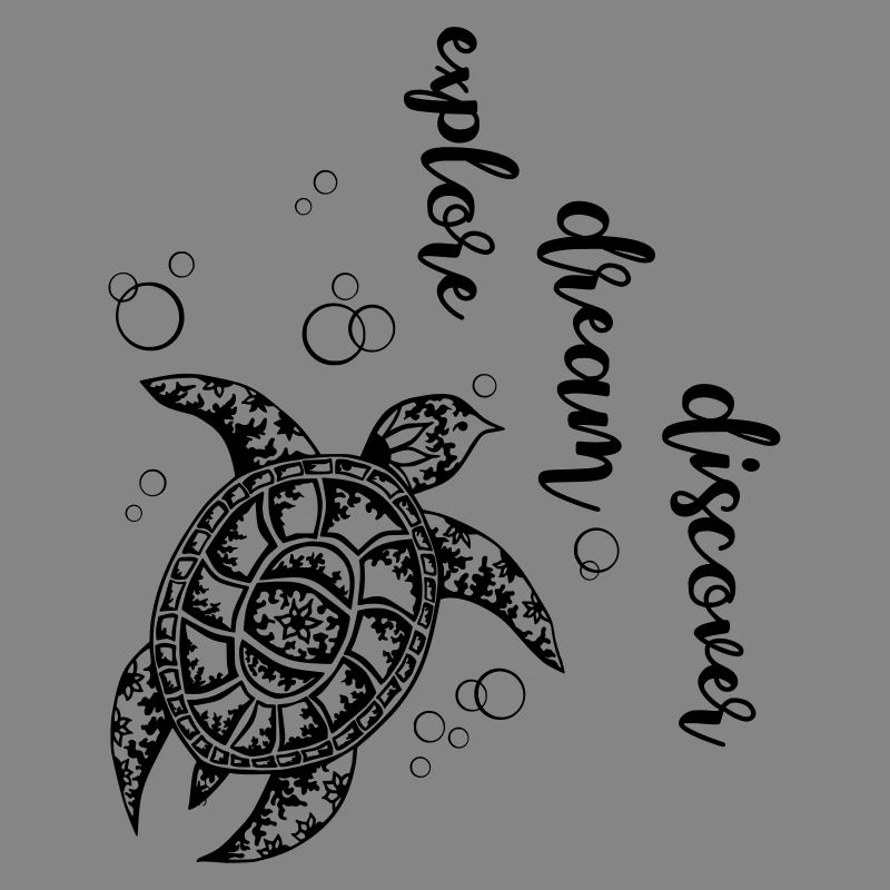 Explore Dream Discover - Turtle