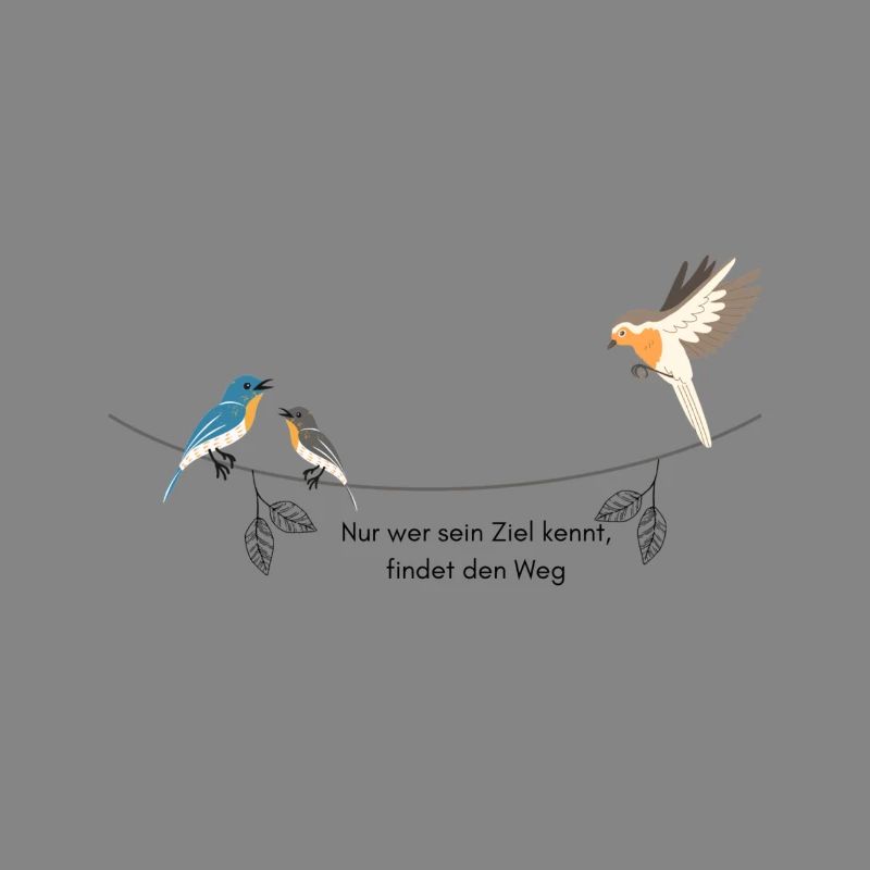 Vögel mit Spruch