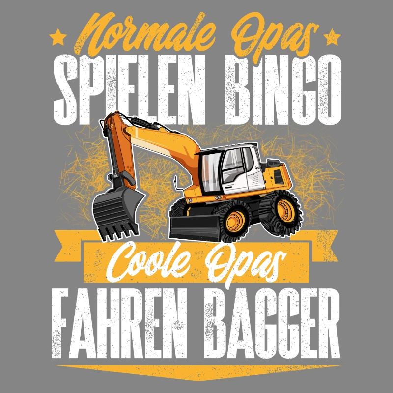Excavator Driver Grandpa
