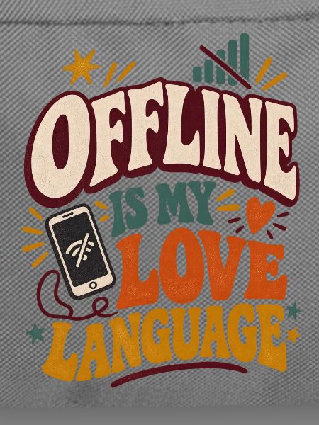 Offline ist meine Liebessprache