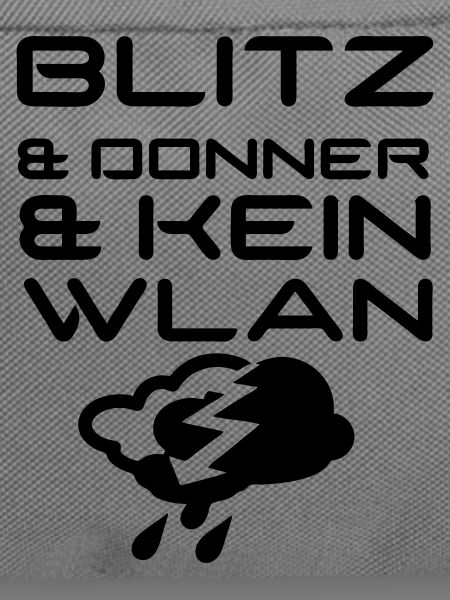Blitz & Donner & kein WLAN Geschenk