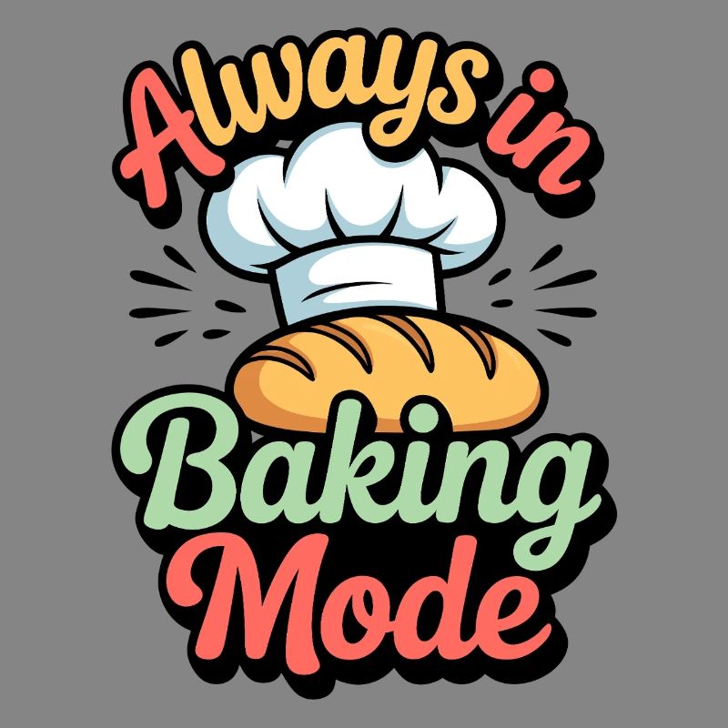 Always in baking mode