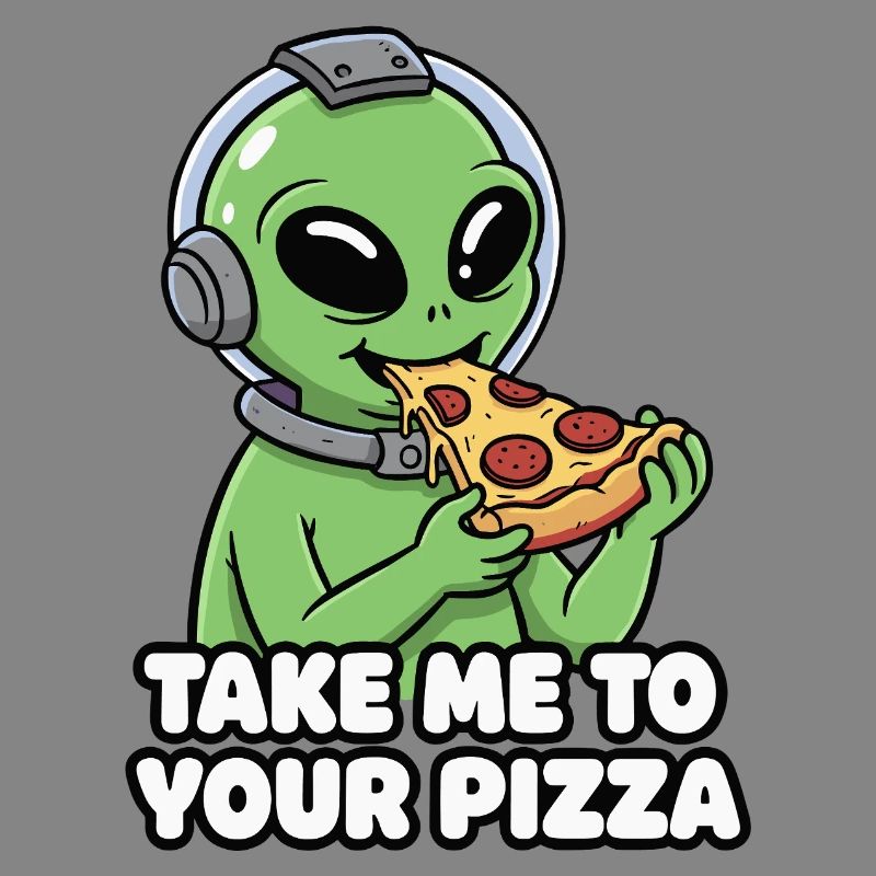 Alien pizza lover