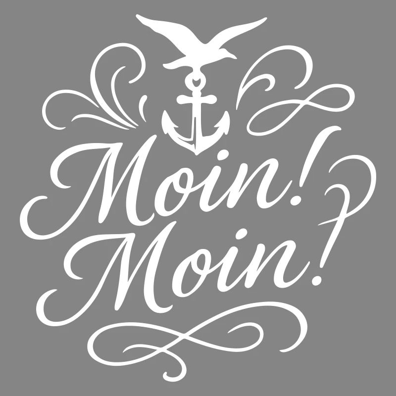 Moin Moin Spruch