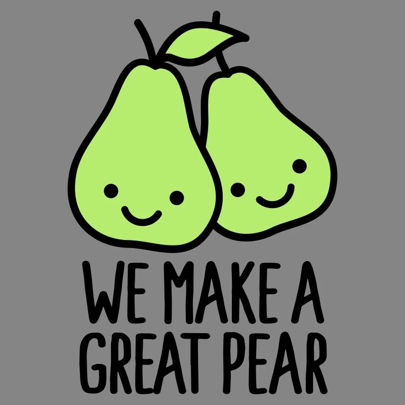 We make a great pear