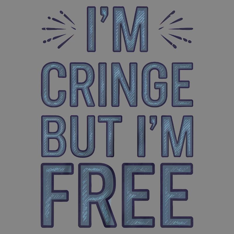 Humorous Saying, Bering Free 