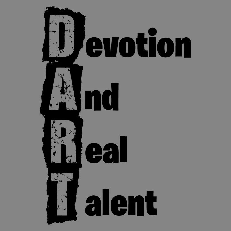 Dart,Darts,Devotion and real Talent