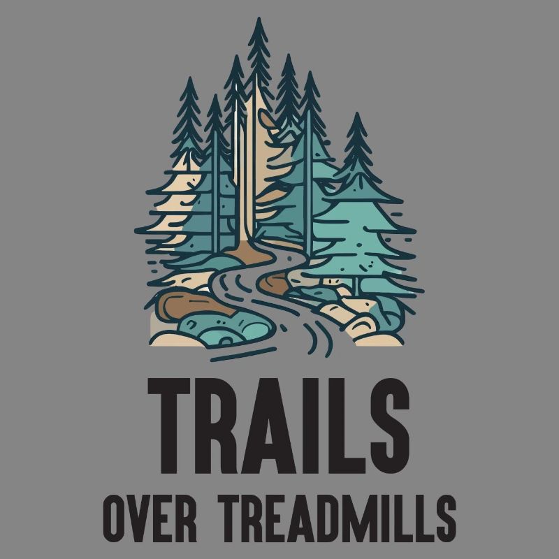 Trail Running - Trails Over Treadmills