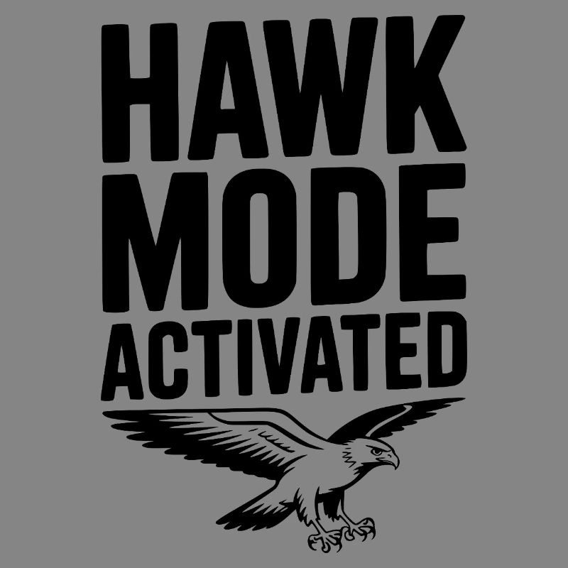 Hawk Mode Activated
