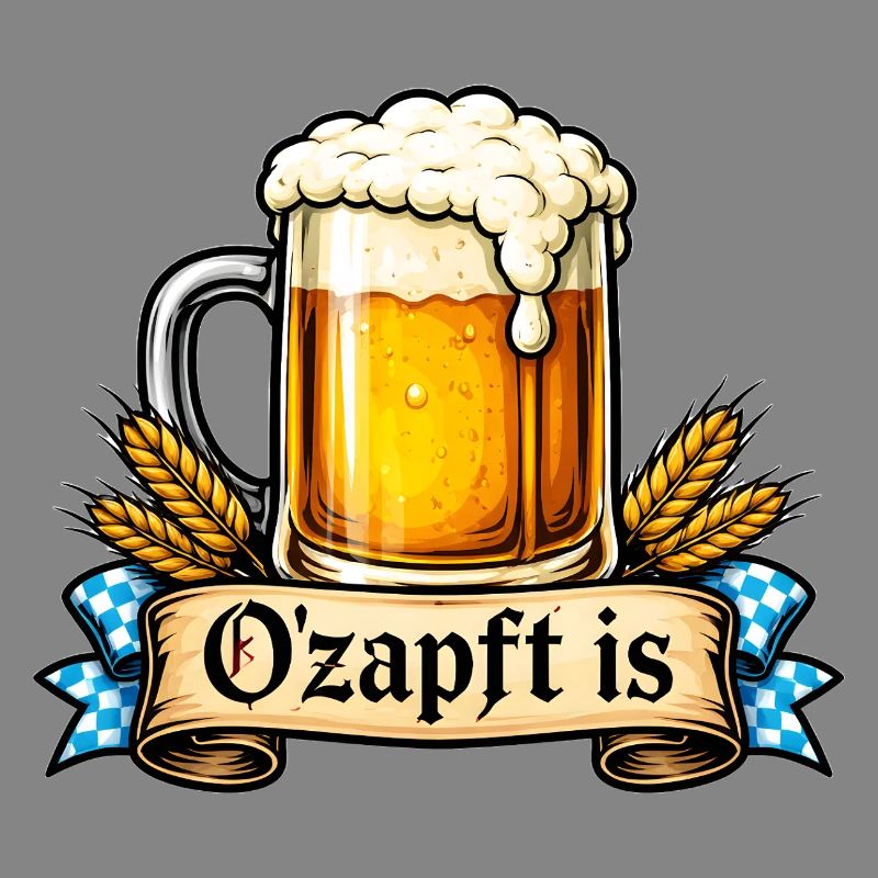 O'zapft is – Bayerischer Spruch