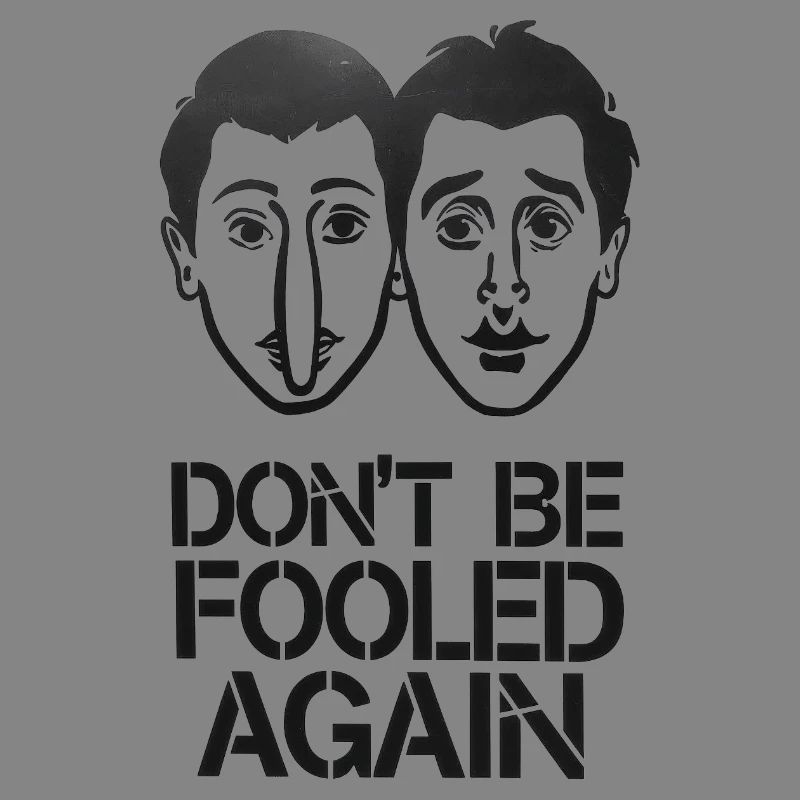 Don't be fooled again tshirts