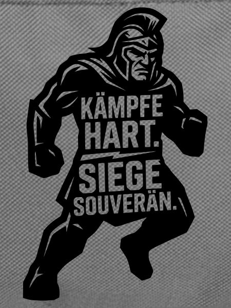 Kämpfe hart siege souverän