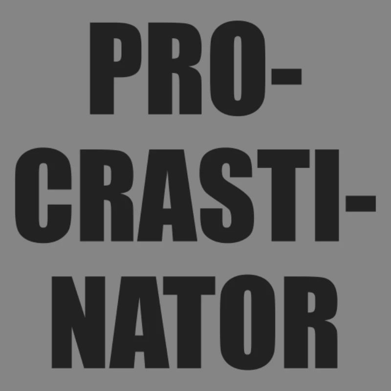 Procrastinator Typo Block
