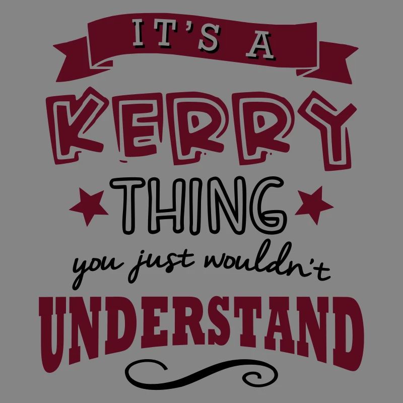 its a kerry name forename thing