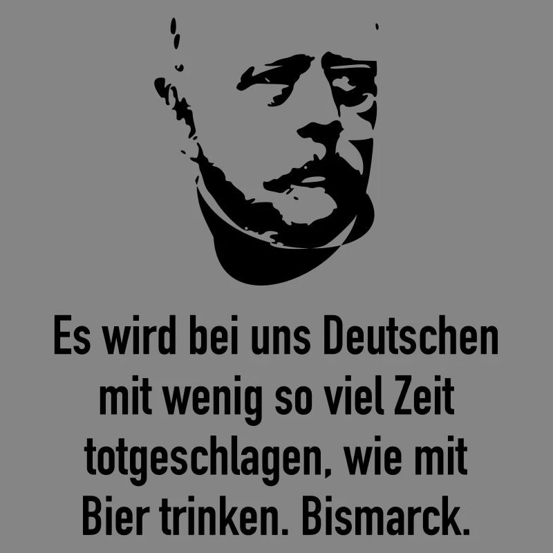 Bismarck: Es wird bei uns Deutschen mit wenig so