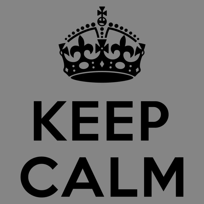 Keep calm Your Text
