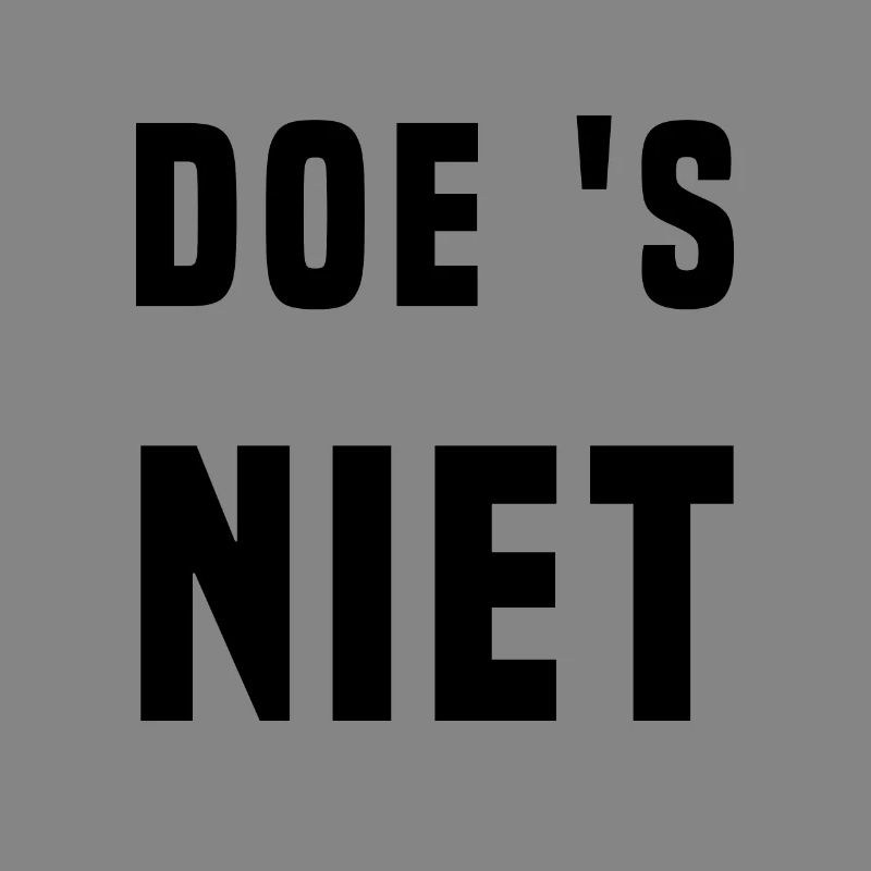 DO NOT DO (Funny text)