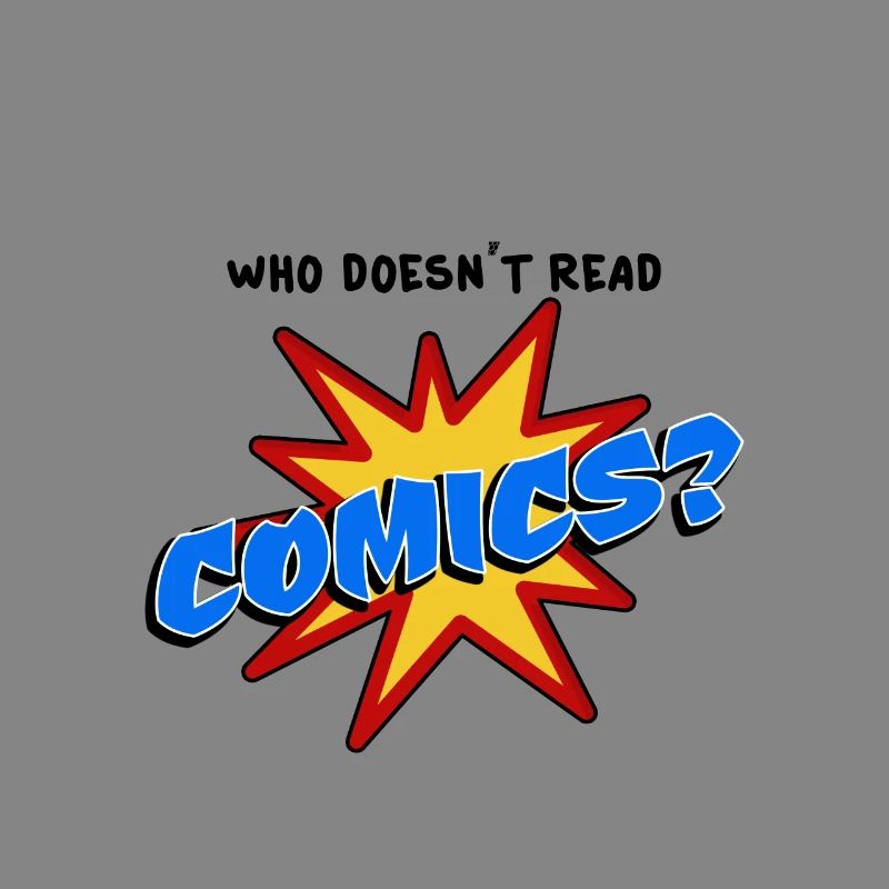 Who doesn´t read comic