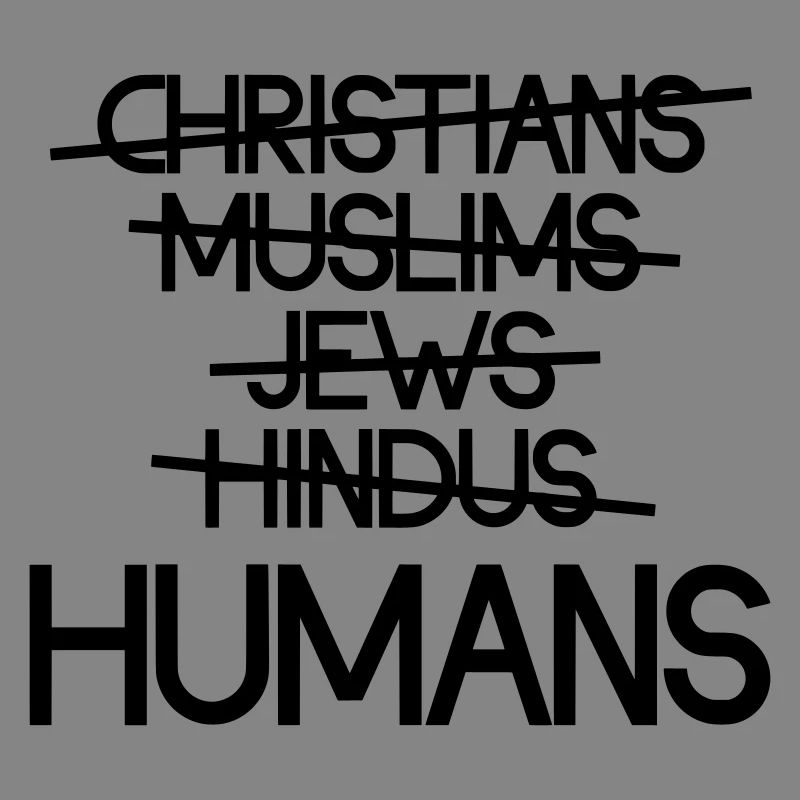 Humans Over Religion - Message