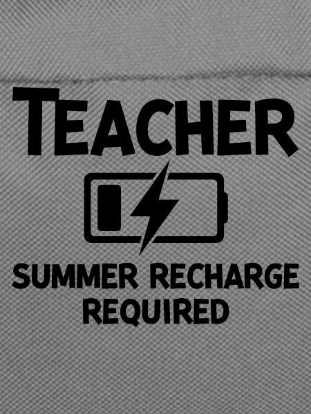 Teacher Summer Recharge Required