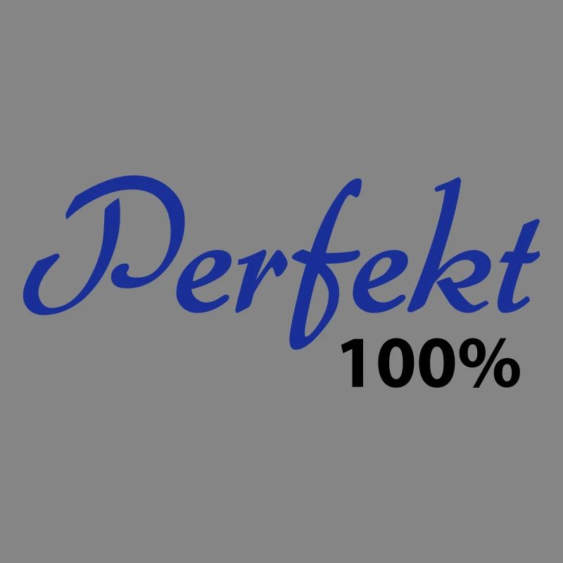 Perfekt 100%