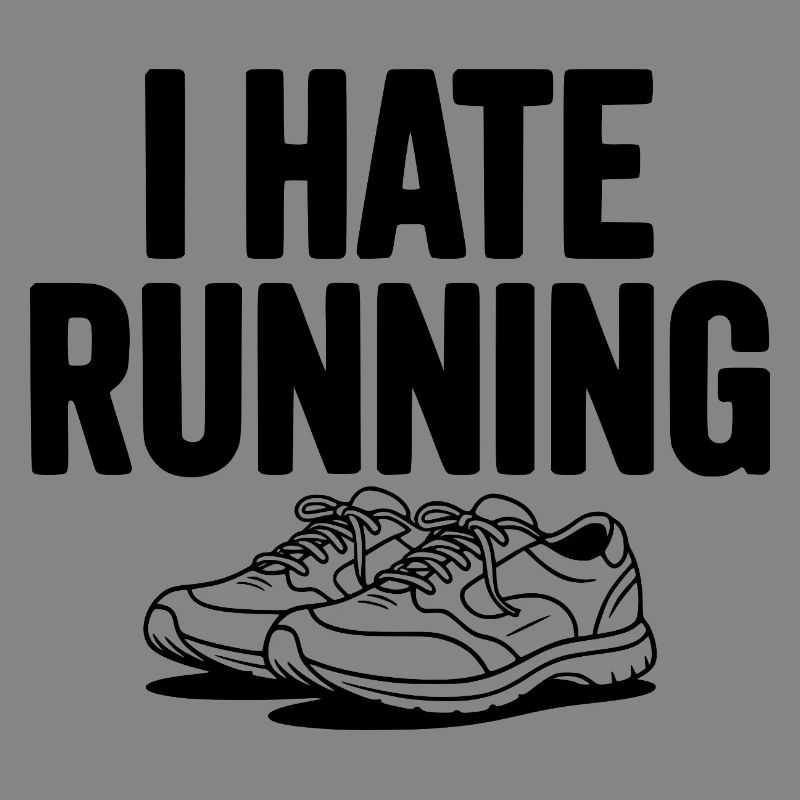 I Hate Running