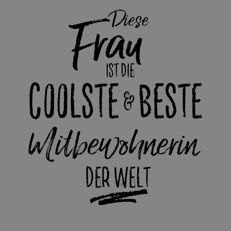 mitbewohnerin - die Beste (s)