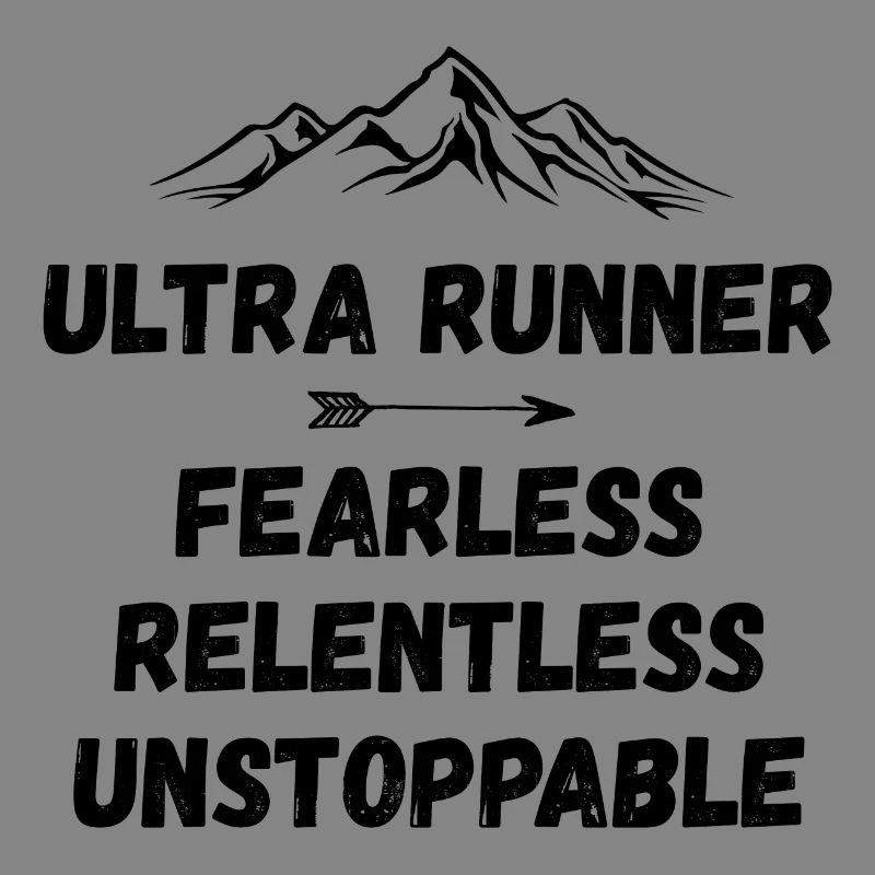 Ultra Runnner - Intrépide. Implacable. Imparable.
