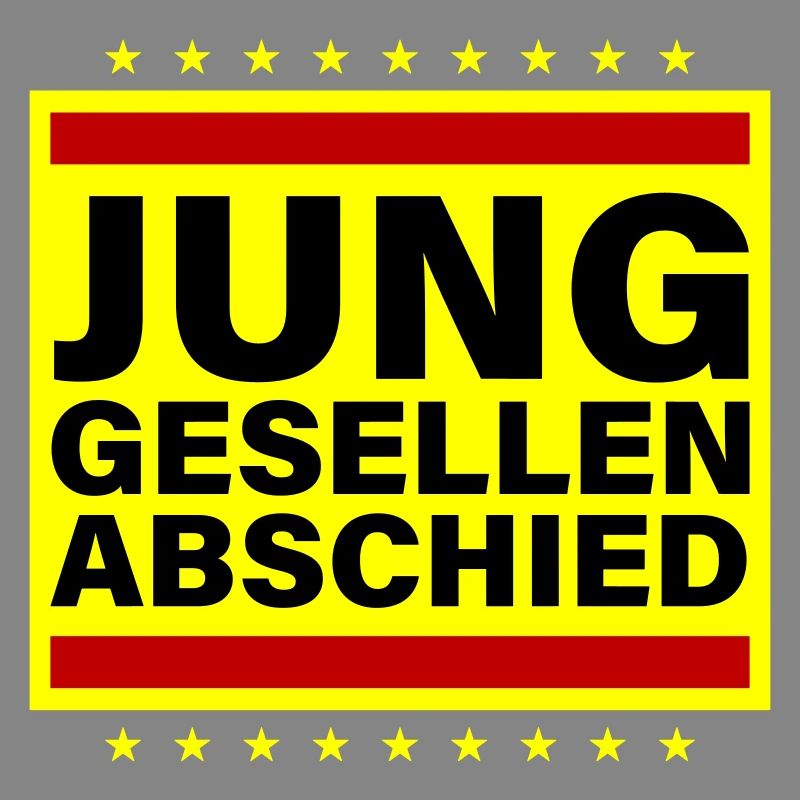 Junggesellenabschied Jga Spruch