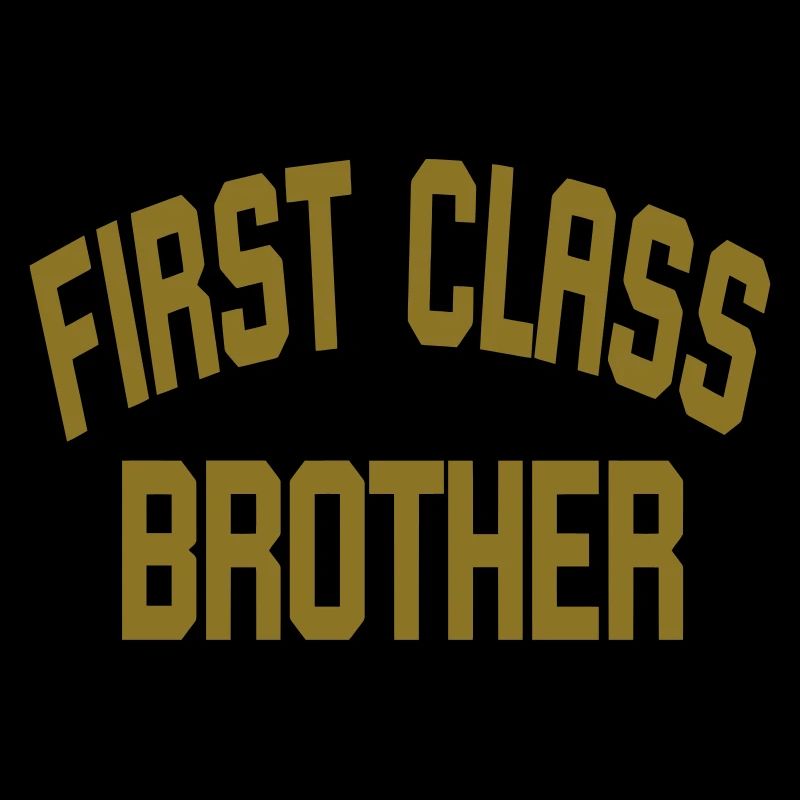 First Class Brother
