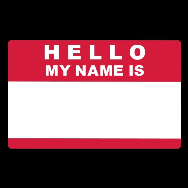 Hello my name is