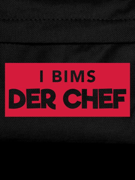 i bims der Chef