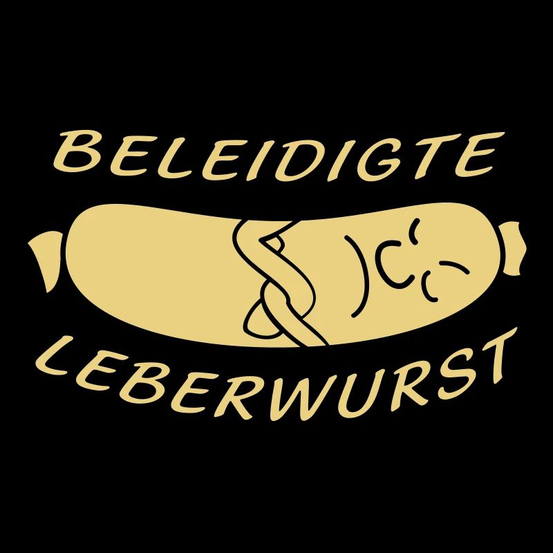 beleidigte Leberwurst