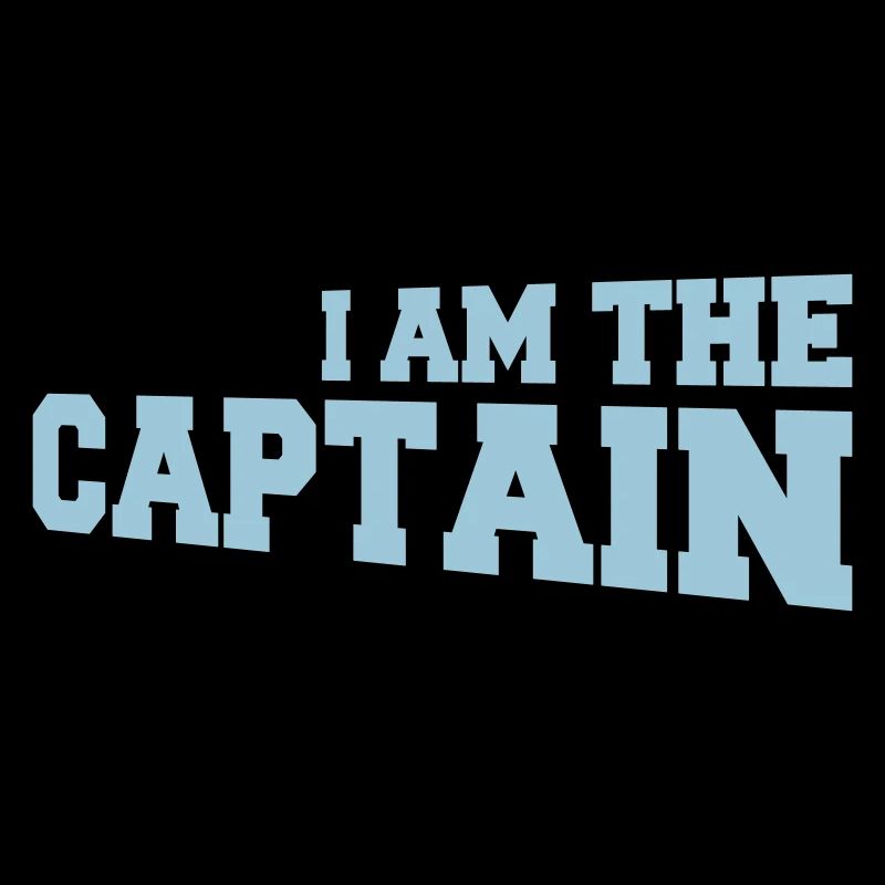I Am The Captain Sailor Saying Text Quote Logo