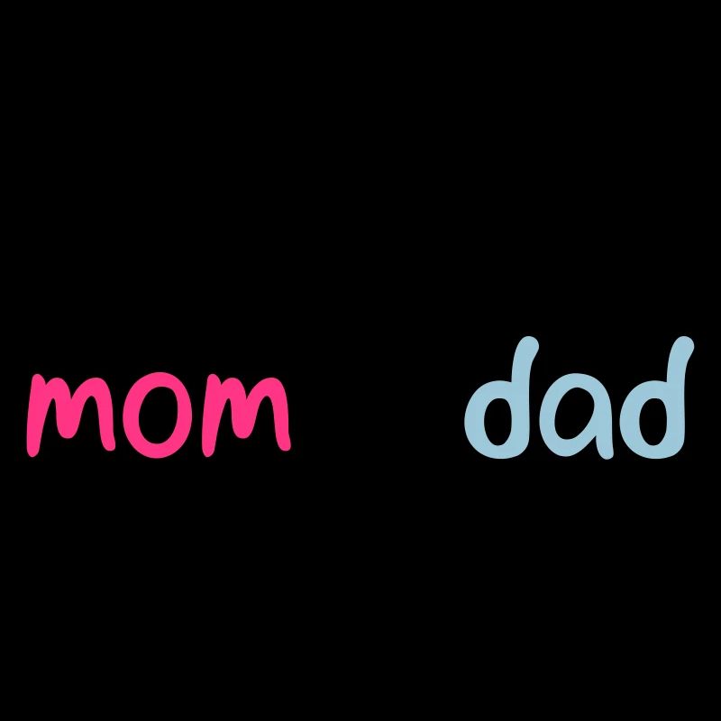 made by mom & dad