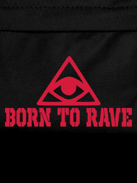 born to rave