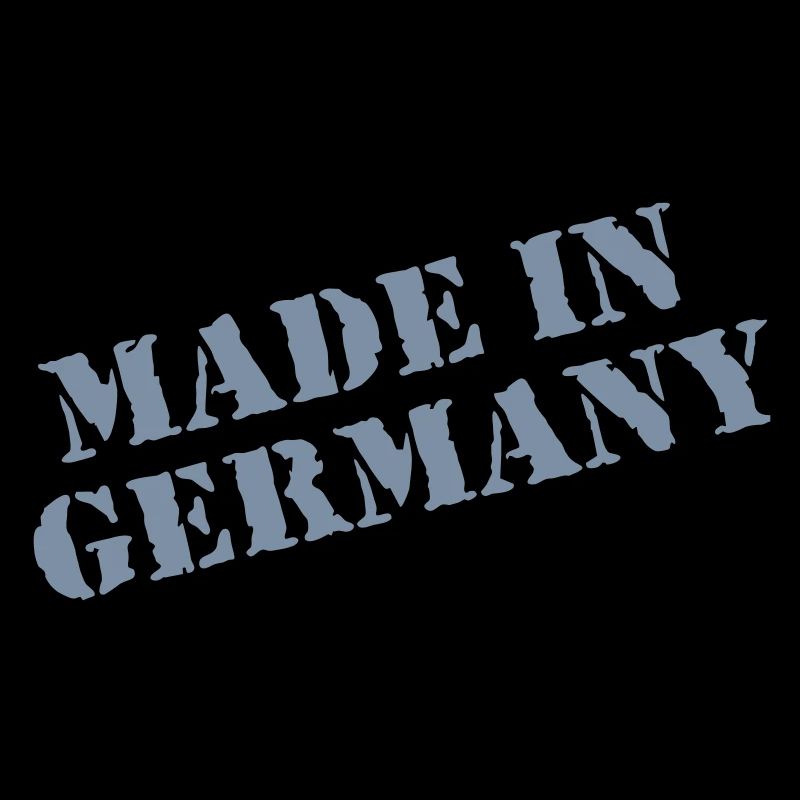 MADE IN GERMANY