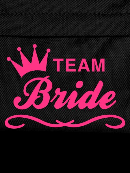 Team Bride