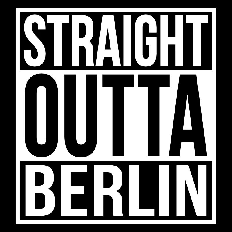 Straight Outta Berlin Hip Hop Rap Statement