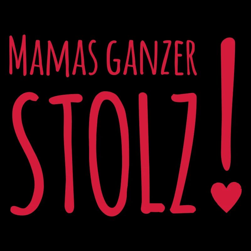 Mamas ganzer Stolz (dh)