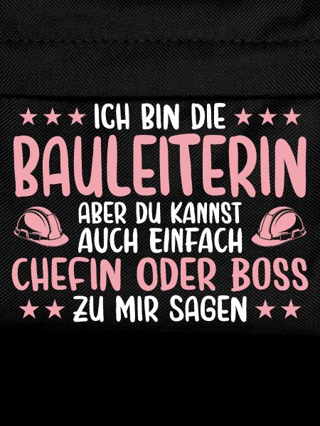 Bauleiterin oder Chefin - Bauleitung