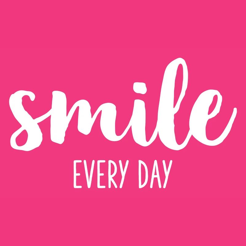 smile every day