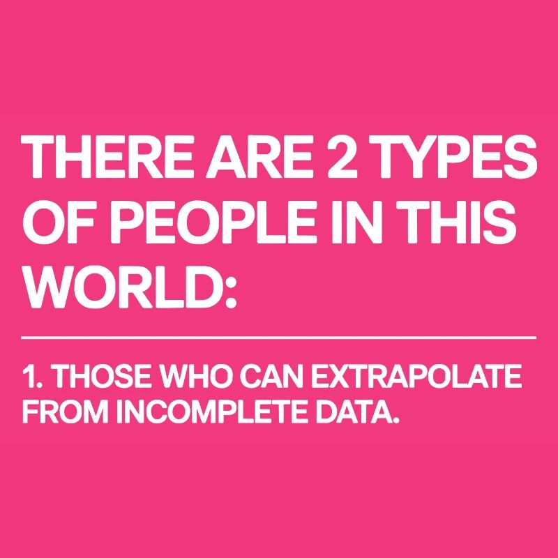 Statistics Analysis Data Science Extrapolation