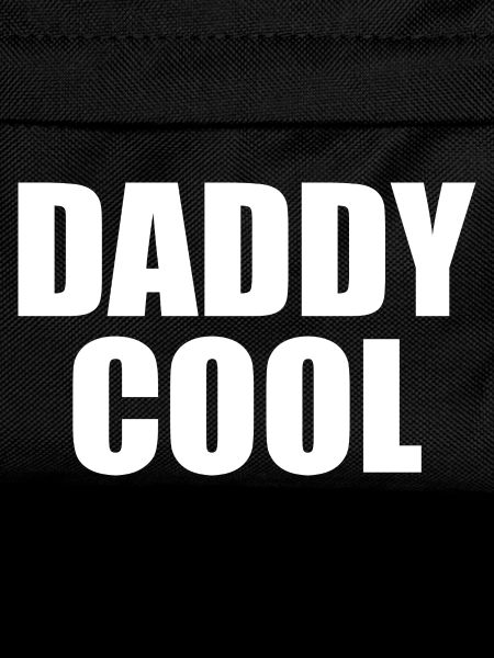 Daddy cool