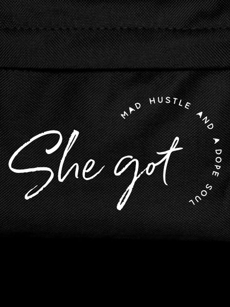 She Got Hustle